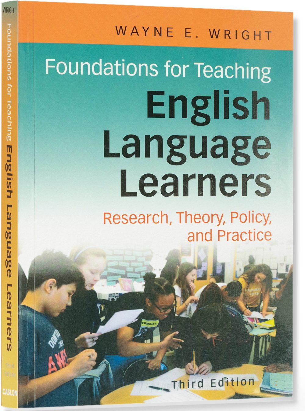 Foundations for Teaching English Language Learners, 3rd Edition: Research, Policy, and Practice (ISBN 9781934000366)