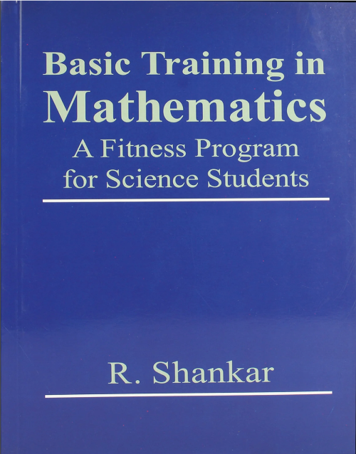 Basic Training in Mathematics: A Fitness Program for Science Students 1995th Edition