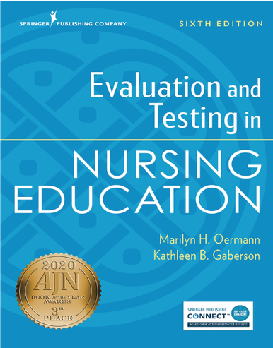 Evaluation and Testing in Nursing Education, Sixth Edition 6th Edition