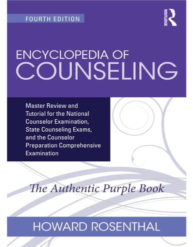 Encyclopedia of Counseling: Master Review and Tutorial for the National Counselor Examination, 4th Edition