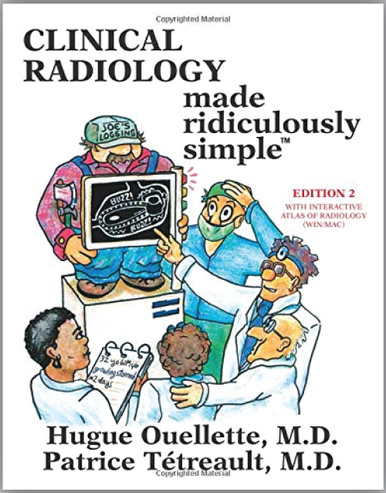 Clinical Radiology Made Ridiculously Simple, Edition 2 2nd Edition
