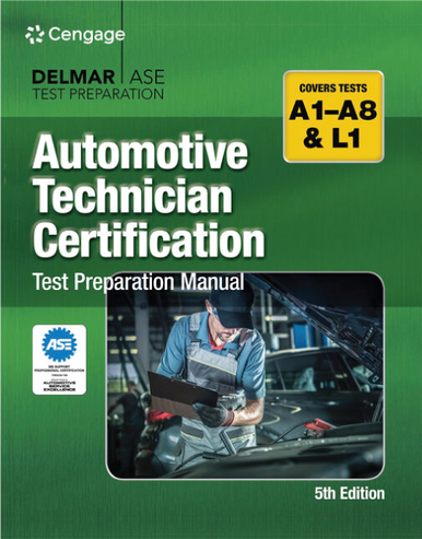 Automotive Technician Certification Test Preparation Manual A-Series 5th Edition