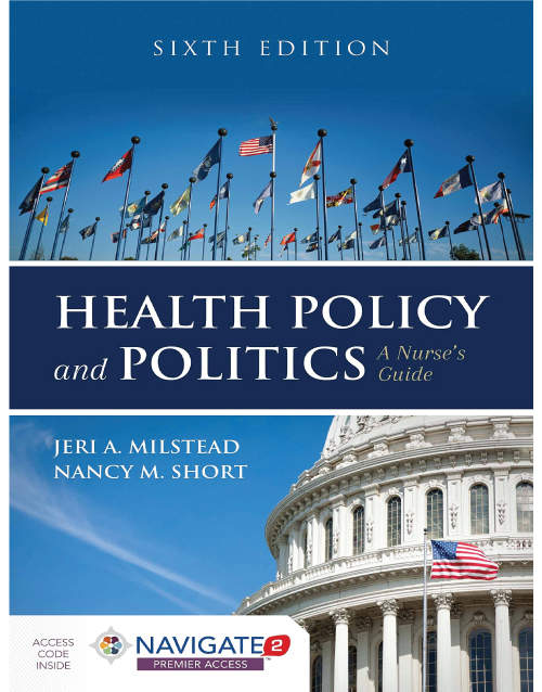 Health Policy and Politics: A Nurse's Guide 6th Edition