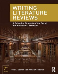 Writing Literature Reviews: A Guide for Students of the Social and Behavioral Sciences 7th Edition