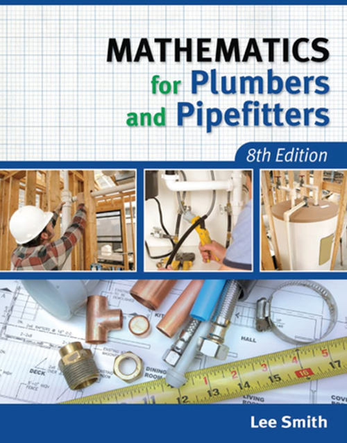 Mathematics for Plumbers and Pipefitters 8th Edition