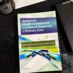 Advanced Health Assessment & Clinical Diagnosis In Primary Care 6th Edition