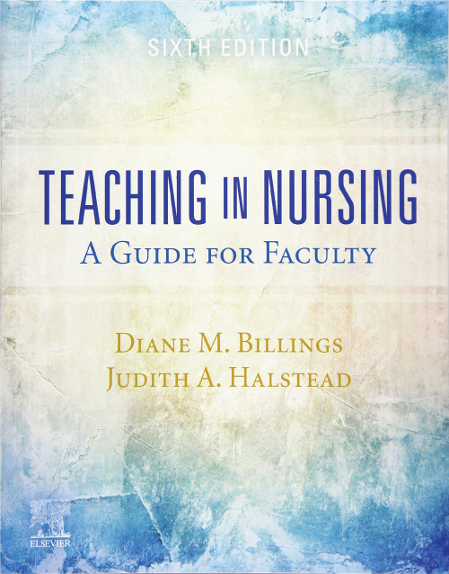Teaching in Nursing: A Guide for Faculty 6th Edition