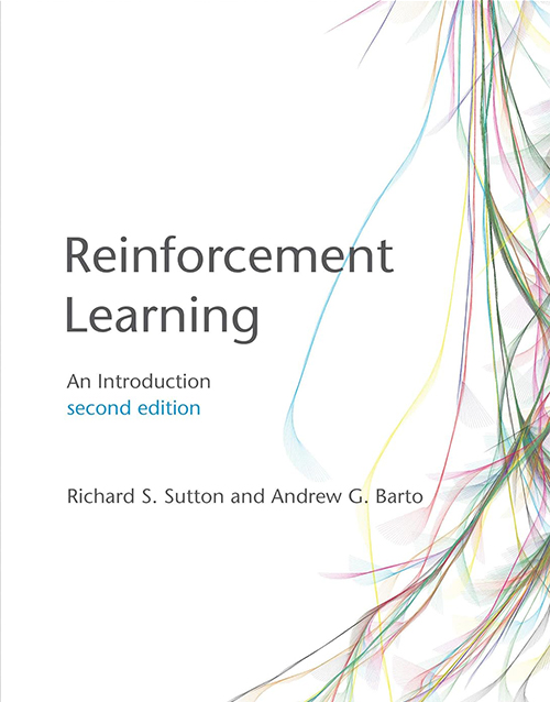 Reinforcement Learning, second edition: An Introduction (Adaptive Computation and Machine Learning series) 2nd Edition
