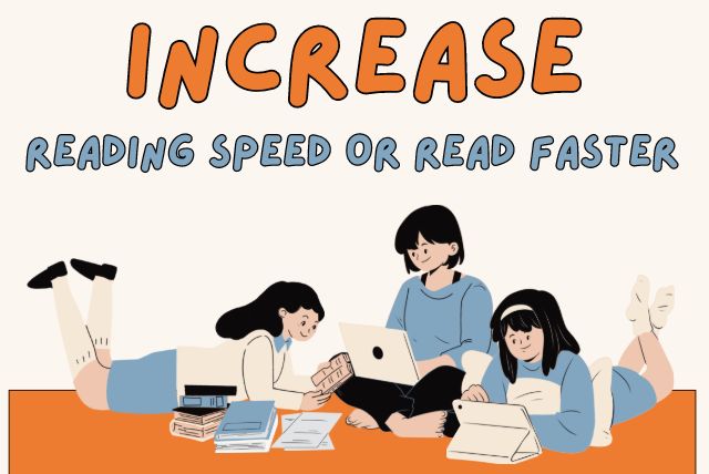 how to read faster or increase reading speed