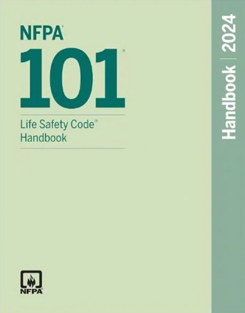 NFPA 101, Life Safety Code Handbook 2024 Edition book cover: ISBN 9781455930807